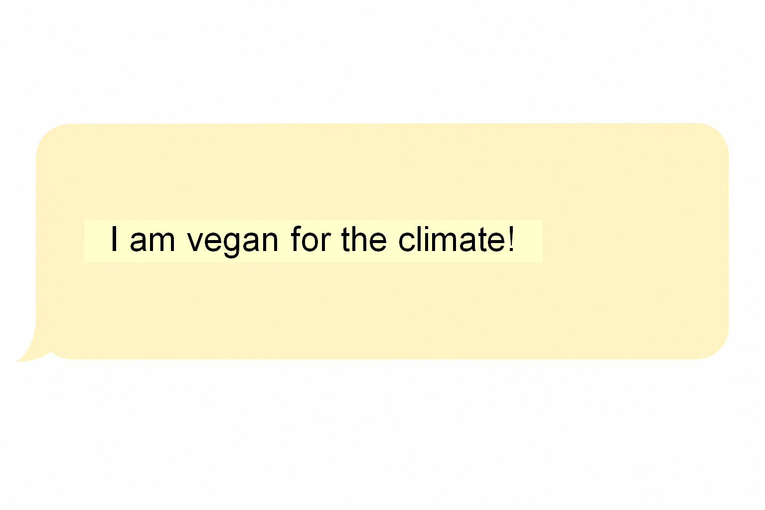 Comment: “I am vegan for the climate!”
